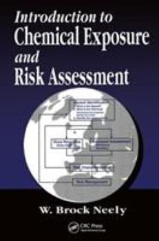 Hardcover Introduction to Chemical Exposure and Risk Assessment Book