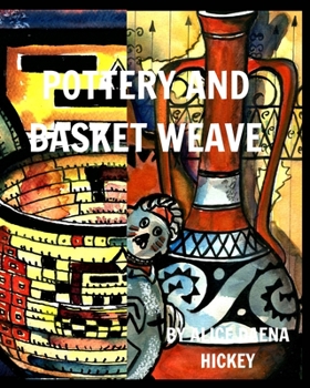 Paperback Pottery and Basket Weave: pots and weave Book