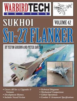 Paperback Sukhoi Su-27 Flanker - Warbirdtech V. 42 Book