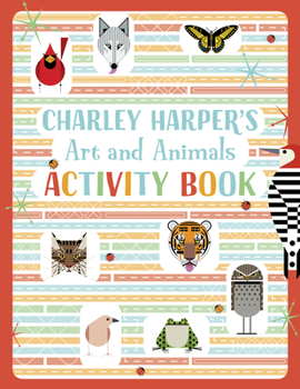 Paperback Charley Harper's Art and Animals Activity Book