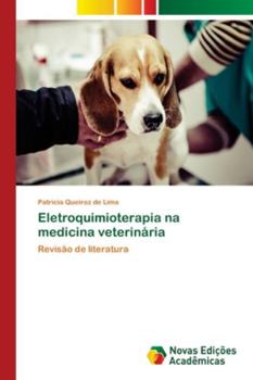 Paperback Eletroquimioterapia na medicina veterinária [Portuguese] Book