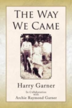 Paperback The Way We Came Book