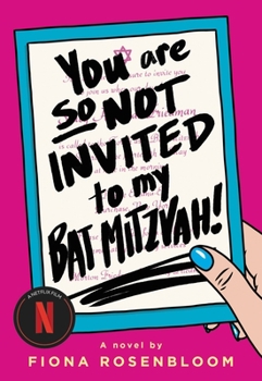 Paperback You Are So Not Invited to My Bat Mitzvah! Book