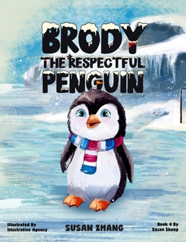 Paperback Brody The Respectful Penguin Book