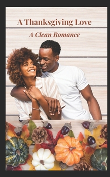 Paperback A Thanksgiving Love Book