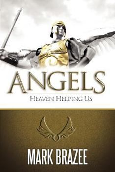Paperback Angels--Heaven Helping Us Book