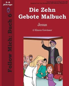 Paperback Die Zehn Gebote Malbuch [German] Book