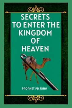 Paperback Secrets to Enter the Kingdom of Heaven Book