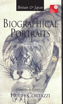 Britain & Japan: Biological Portraits, Volume IX