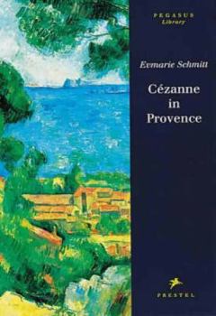 Paperback Cezanne in Provence (Pegasus Library) Book
