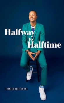 Paperback Halfway To Halftime Book