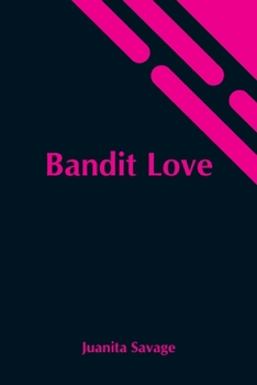 Paperback Bandit Love Book