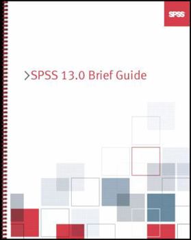 Paperback SPSS 13.0 Brief Guide Book