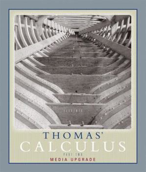 Paperback Thomas' Calculus Part Two Media Upgrade Book