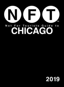 Paperback Not for Tourists Guide to Chicago 2019 Book