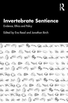 Paperback Invertebrate Sentience: The Evidence and Its Implications Book