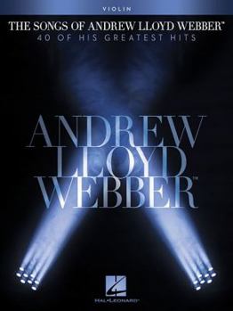 Paperback The Songs of Andrew Lloyd Webber: Violin Book