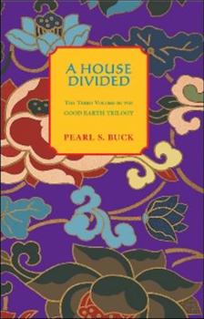 A House Divided (House of Earth, #3) - Book #3 of the House of Earth