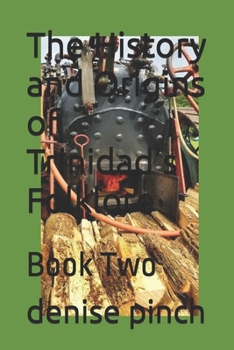 The History and Origins of Trinidad’s Folklore: Book Two