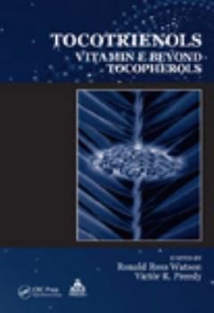 Hardcover Tocotrienols: Vitamin E Beyond Tocopherols Book