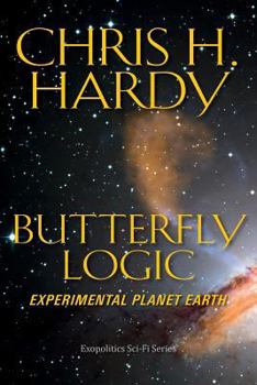 Paperback Butterfly Logic: Experimental Planet Earth Book
