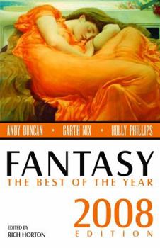 Fantasy: The Best of the Year, 2008 Edition - Book  of the Sir Hereward and Mister Fitz