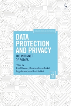 Hardcover Data Protection and Privacy, Volume 11: The Internet of Bodies Book
