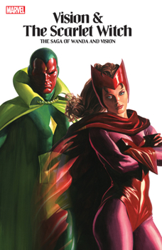 Paperback Vision & the Scarlet Witch: The Saga of Wanda and Vision Book