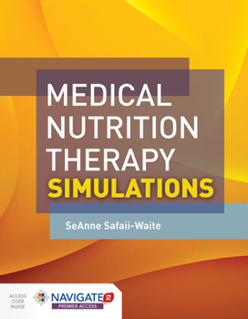 Paperback Medical Nutrition Therapy Simulations Book