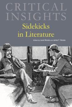Hardcover Critical Insights: Sidekicks in Literature: Print Purchase Includes Free Online Access Book