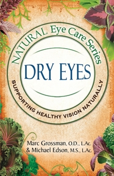 Paperback Natural Eye Care Series: Dry Eyes: Dry Eye [Large Print] Book