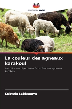 Paperback La couleur des agneaux karakoul [French] Book