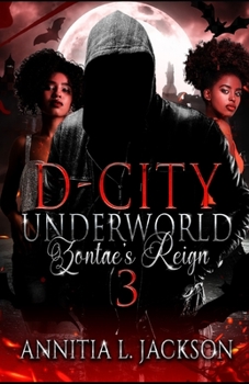 Paperback D-City Underworld: Zontae's Reign 3 Book