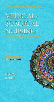Paperback Medical Surgical Nursing Clinical Handbook: Critical Thinking in Client Care Book