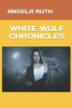 Paperback White Wolf Chronicles Book
