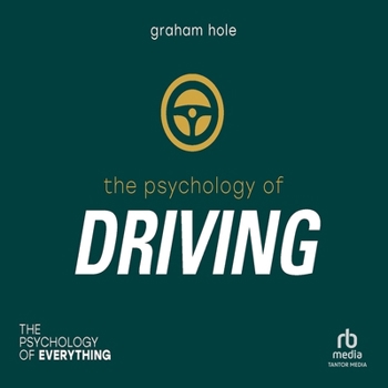 MP3 CD The Psychology of Driving (the Psychology of Everything) Book
