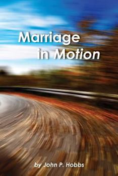 Paperback Marriage in Motion Book