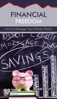Paperback Financial Freedom: How to Manage Your Money Wisely Book