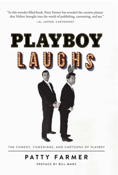 Hardcover Playboy Laughs: The Comedy, Comedians, and Cartoons of Playboy Book