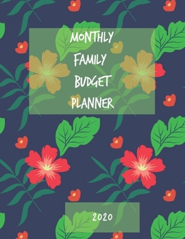 Paperback Monthly Family Budget Planner: A Bill Tracker Calendar and Expense Tracker Notebook (Floral) Book