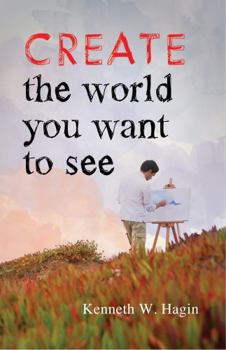 Paperback Create the World You Want to See Book