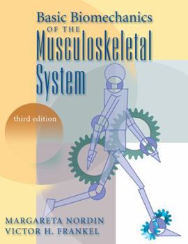 Paperback Basic Biomechanics of the Musculoskeletal System Book