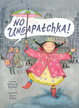 Hardcover No Ungapatchka! Book