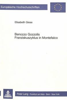 Benozzo Gozzolis Franziskuszyklus in Montefalco: Bildkomposition ALS Erzaehlung