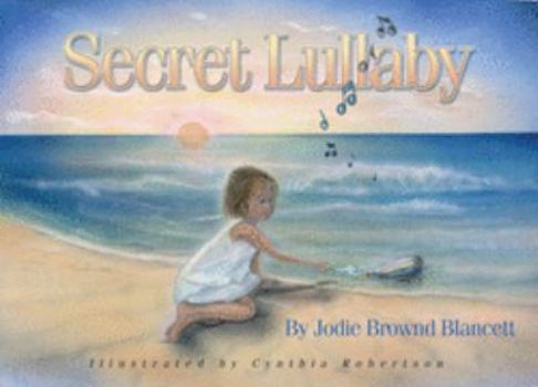 Hardcover Secret Lullaby Book
