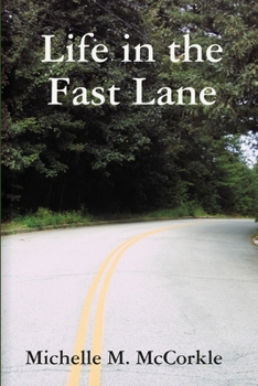 Paperback Life in the Fast Lane Book