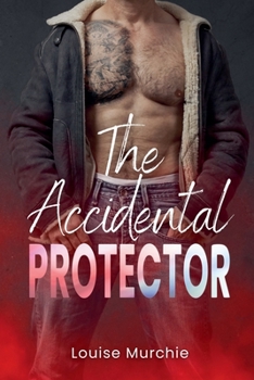 Paperback Accidental Protector Book