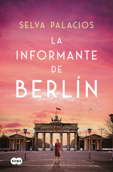 Paperback La Informante de Berlín / The Informant from Berlin [Spanish] Book
