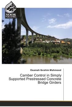 Paperback Camber Control in Simply Supported Prestressed Concrete Bridge Girders Book