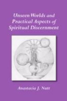 Paperback Unseen Worlds and Practical Aspects of Spiritual Discernment Book